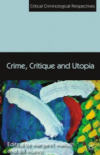 Cover Crime, Critique and Utopia