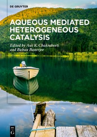 Cover Aqueous Mediated Heterogeneous Catalysis