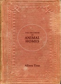 Cover True Book of Animal Homes