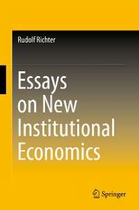 Cover Essays on New Institutional Economics