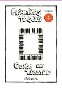 Cover Curso De Teclado Primeiros Toques - Volume 4