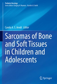 Cover Sarcomas of Bone and Soft Tissues in Children and Adolescents