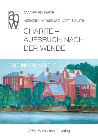 Cover Charité - Aufbruch nach der Wende