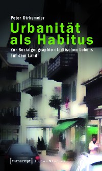 Cover Urbanität als Habitus
