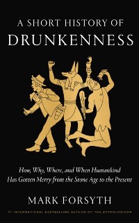 Cover Short History of Drunkenness