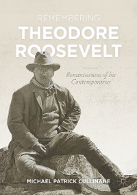 Cover Remembering Theodore Roosevelt