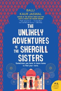 Cover Unlikely Adventures of the Shergill Sisters