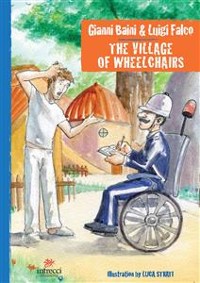 Cover The village of Wheelchairs