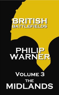 Cover British Battlefields - Volume 3 - The Midlands