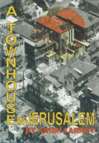 Cover A Townhouse in Jerusalem