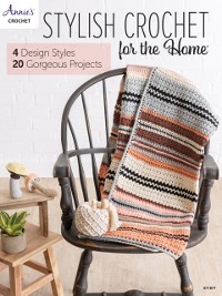 Cover Stylish Crochet for the Home