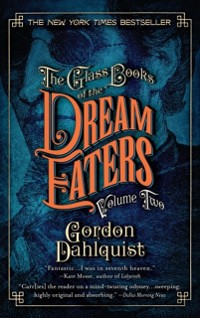 Cover Glass Books of the Dream Eaters, Volume Two