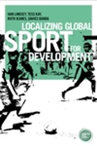 Cover Localizing global sport for development