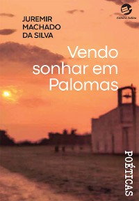 Cover Vendo sonhar em Palomas