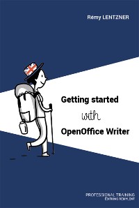 Cover GETTING STARTED WITH OPENOFFICE WRITER