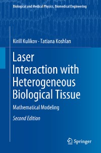 Cover Laser Interaction with Heterogeneous Biological Tissue