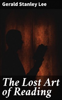 Cover The Lost Art of Reading