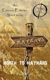 Cover North to Maynard