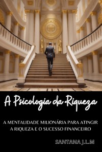 Cover A Psicologia Da Riqueza