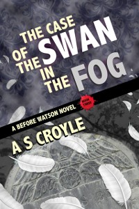 Cover Case of the Swan in the Fog