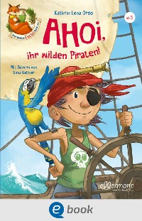 Cover Der kleine Fuchs liest vor. Ahoi, ihr wilden Piraten!