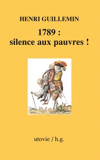 Cover 1789 : silence aux pauvres !