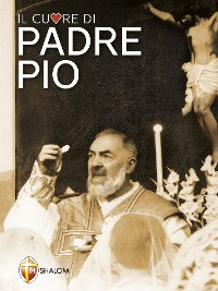 Cover Il cuore di Padre Pio