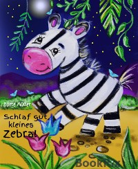 Cover Schlaf gut, kleines Zebra!