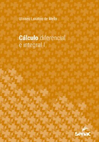 Cover Cálculo Diferencial e Integral I