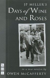 Cover Days of Wine and Roses (NHB Modern Plays)