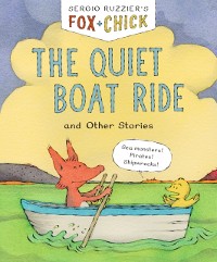 Cover Fox & Chick: The Quiet Boat Ride