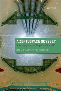 Cover Zeptospace Odyssey: A Journey into the Physics of the LHC