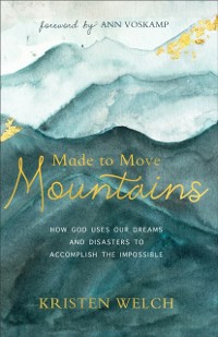 Cover Made to Move Mountains
