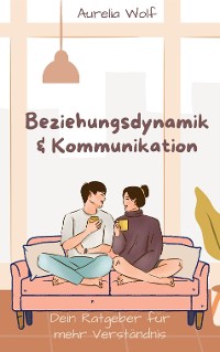 Cover Beziehungsdynamik & Kommunikation