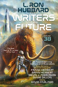 Cover L. Ron Hubbard Presents Writers of the Future Volume 38