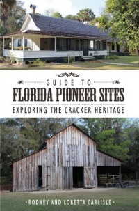 Cover Guide to Florida Pioneer Sites