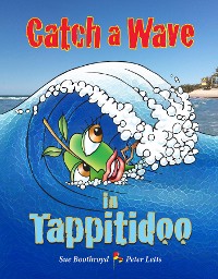 Cover Catch a Wave in Tappitidoo