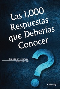 Cover Las 1,000 Respuestas que Deberías Conocer