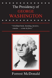 Cover The Presidency of George Washington