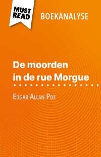 Cover De moorden in de rue Morgue van Edgar Allan Poe (Boekanalyse)