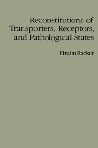 Cover Reconstitutions of Transporters, Receptors, and Pathological States