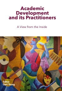 Cover Academic Development and its Practitioners