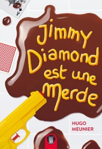 Cover Jimmy Diamond est une merde