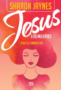 Cover Jesus e as mulheres