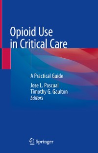 Cover Opioid Use in Critical Care