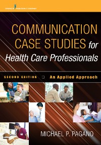 Cover Communication Case Studies for Health Care Professionals