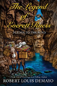 Cover The Legend of Everett Ruess