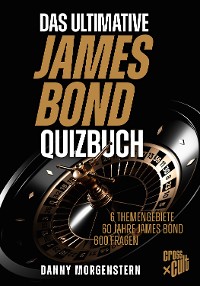 Cover Das ultimative James Bond Quizbuch