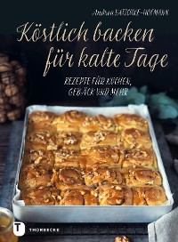 Cover Köstlich backen für kalte Tage