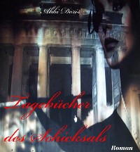 Cover Betty Lamotté - Tagebücher des Schicksals